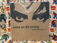 Come On Die Young "Weights & Measures" VG/NM Estate Sale Record Vinyl Music Punk