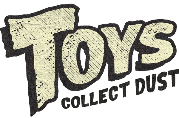 Toys Collect Dust